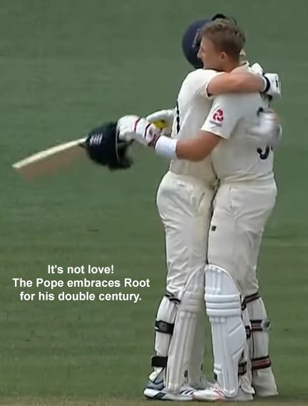 It's not love! The Pope embraces Root for his double century.